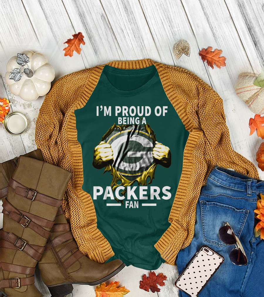 I'm Proud Of Being A Packers Fan T-Shirt