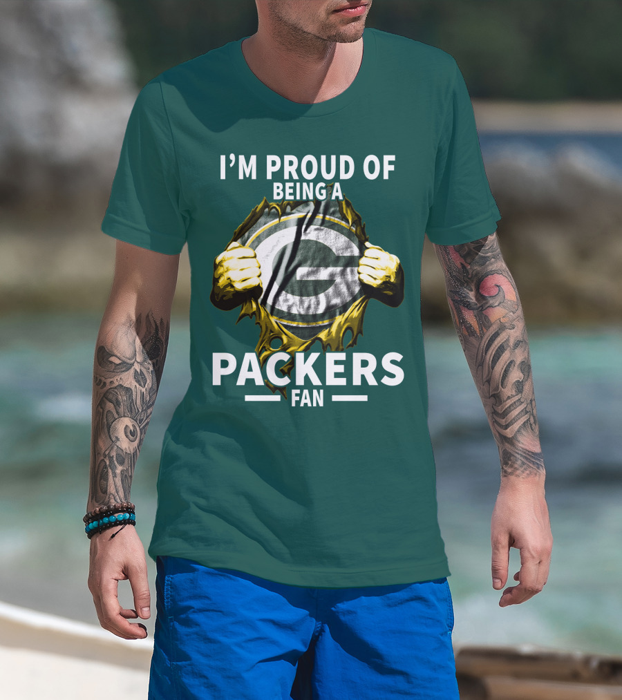 I'm Proud Of Being A Packers Fan T-Shirt