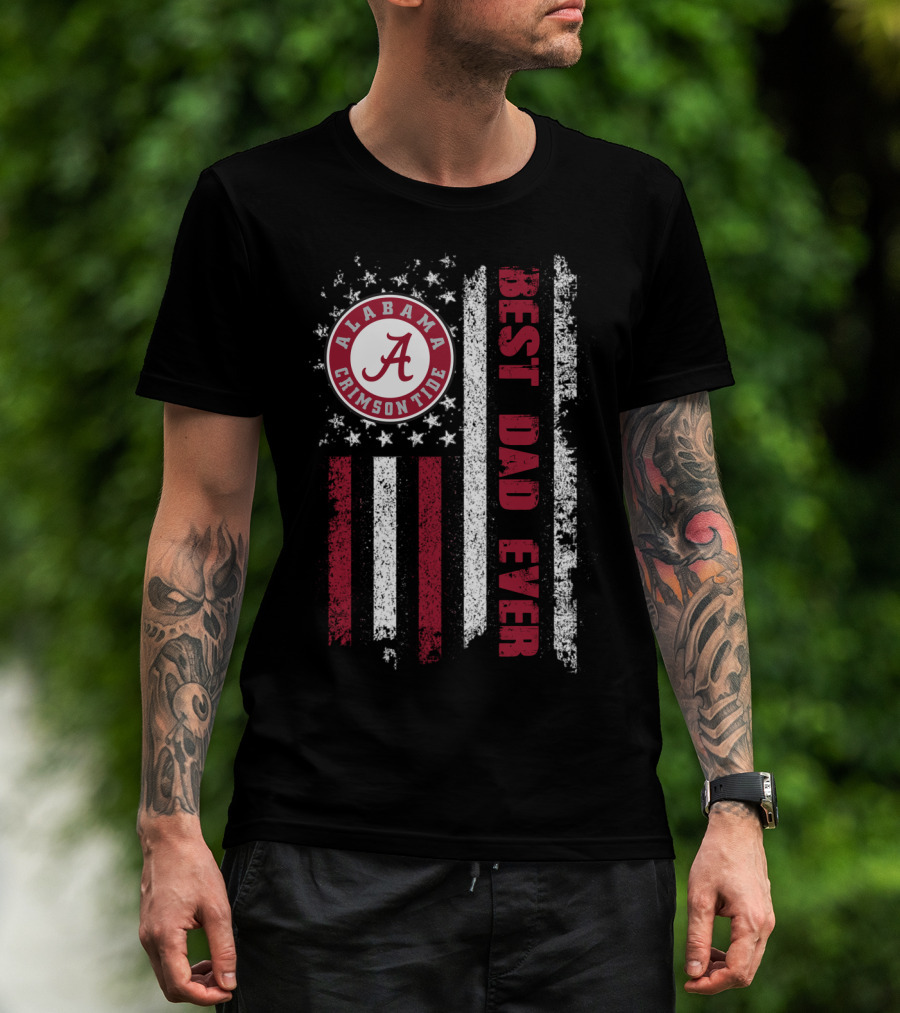 Alabama Crimson Tide Best Dad Ever American Flag T-Shirt