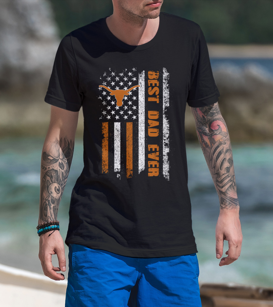 Best Dad Ever Longhorn Flag Evd 064 T-Shirt