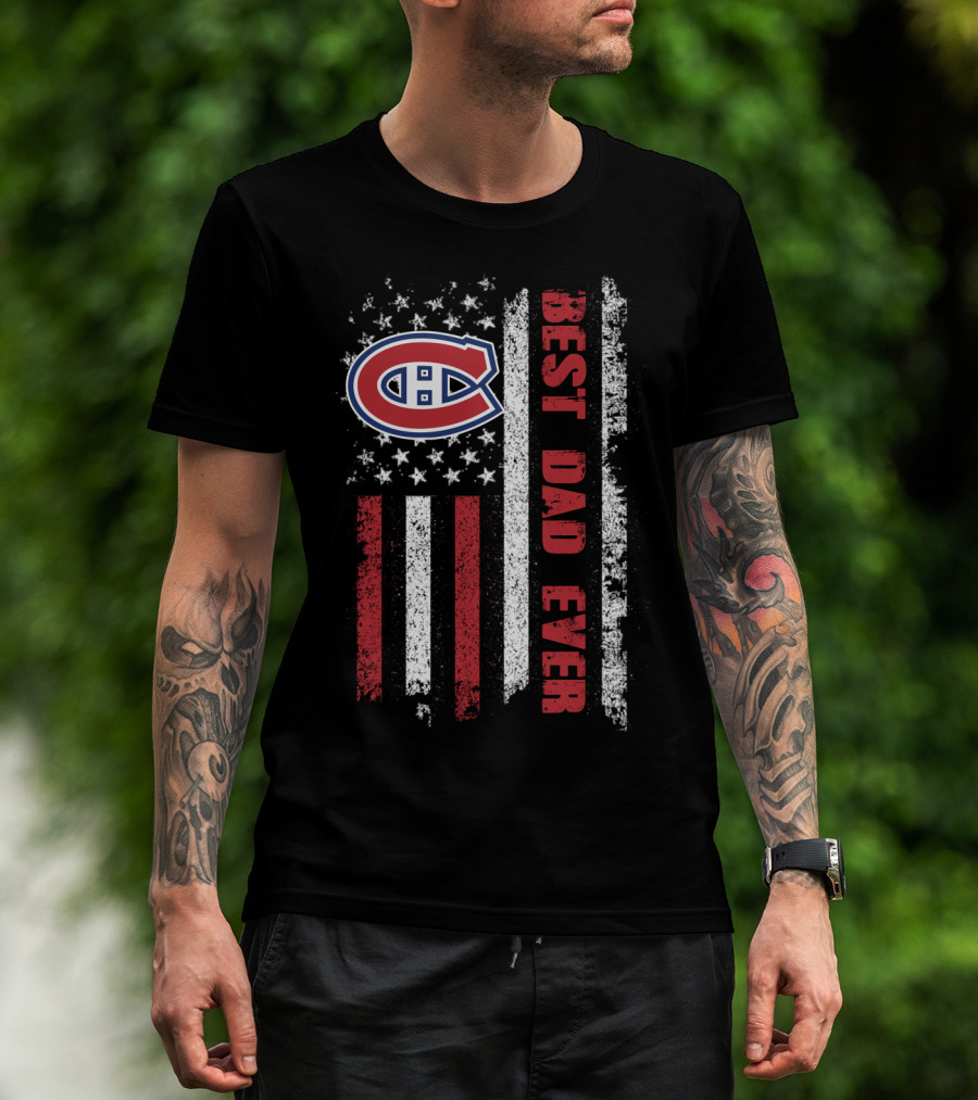 Montreal Canadiens Best Dad Ever Usa Flag T-Shirt
