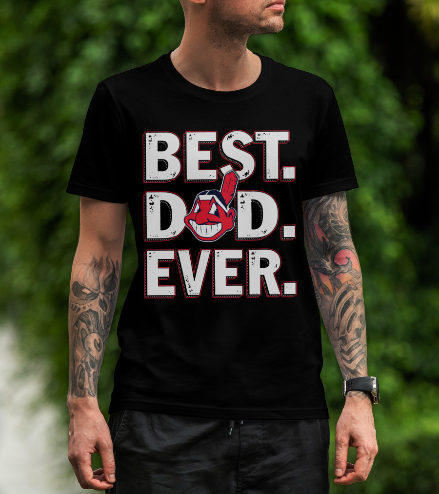 Best Dad Ever T-Shirt