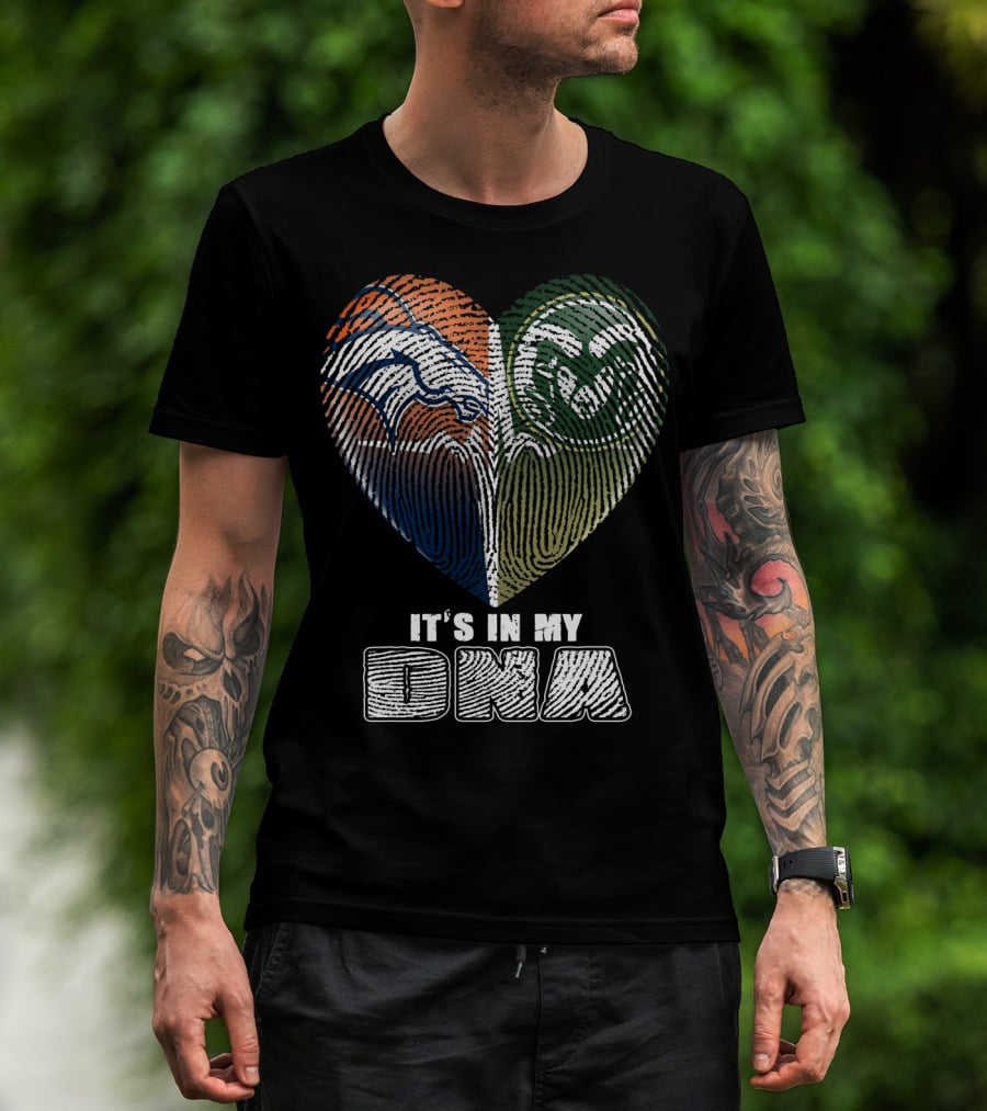 Denver Broncos Colorado State Rams It's In My Dna T-Shirt