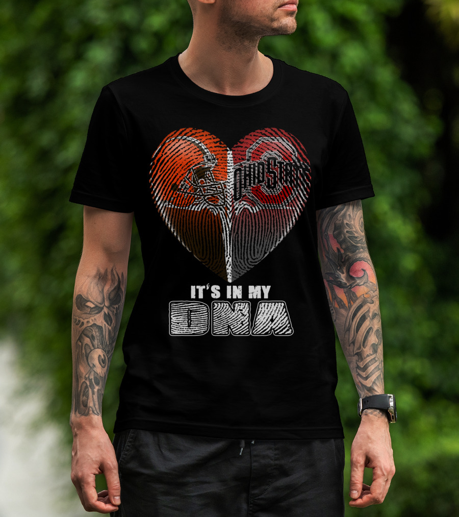 It's In My Dna Ohio State Buckeyes Cleveland Browns Heart Fingerprint T-Shirt