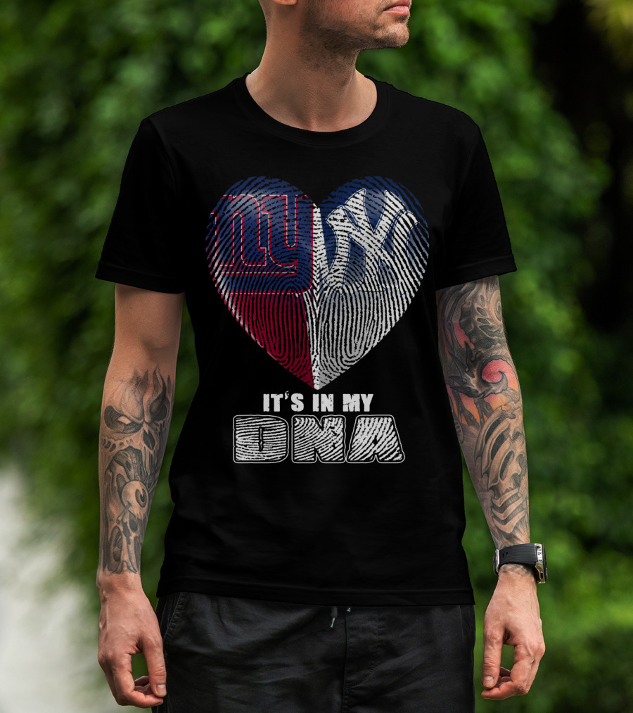 New York Giants Yankees It's In My Dna T-Shirt