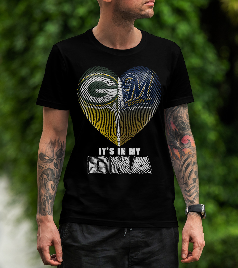 Green Bay Packers Milwaukee Brewers It's In My Dna T-Shirt