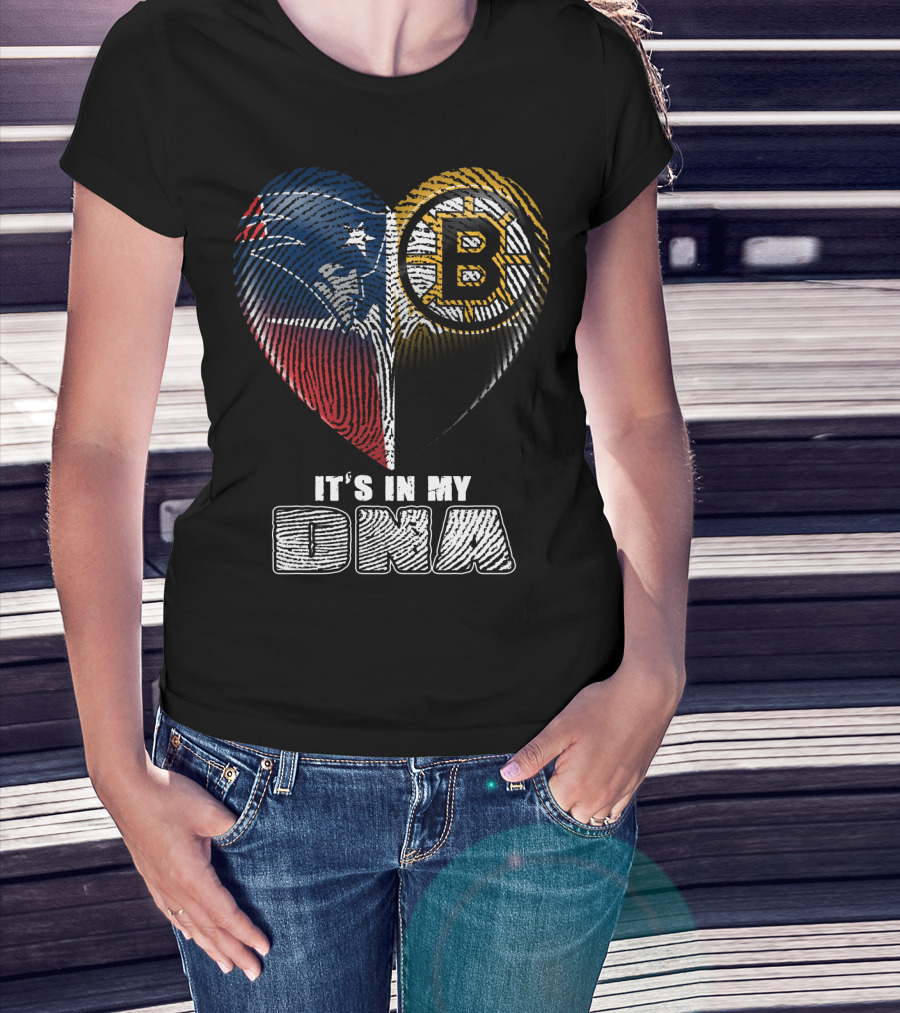 It's In My Dna Patriots Bruins T-Shirt