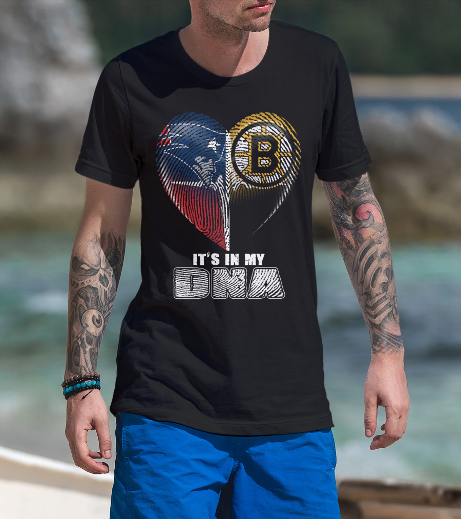 It's In My Dna Patriots Bruins T-Shirt