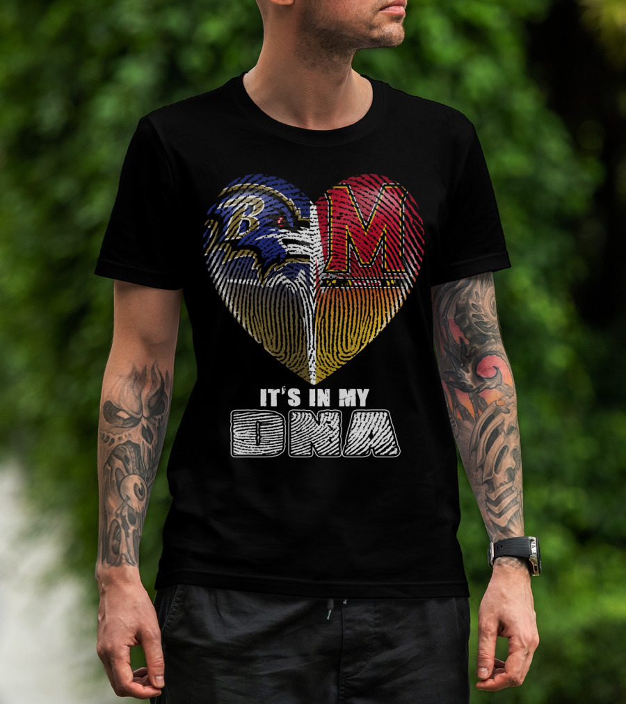 Baltimore Ravens And Maryland Terrapins It's In My Dna T-Shirt