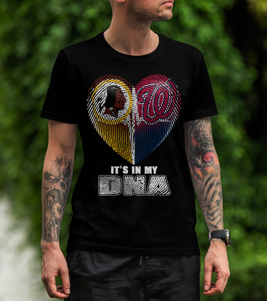 It's In My Dna Washington Redskins Washington Nationals Heart Fingerprint T-Shirt