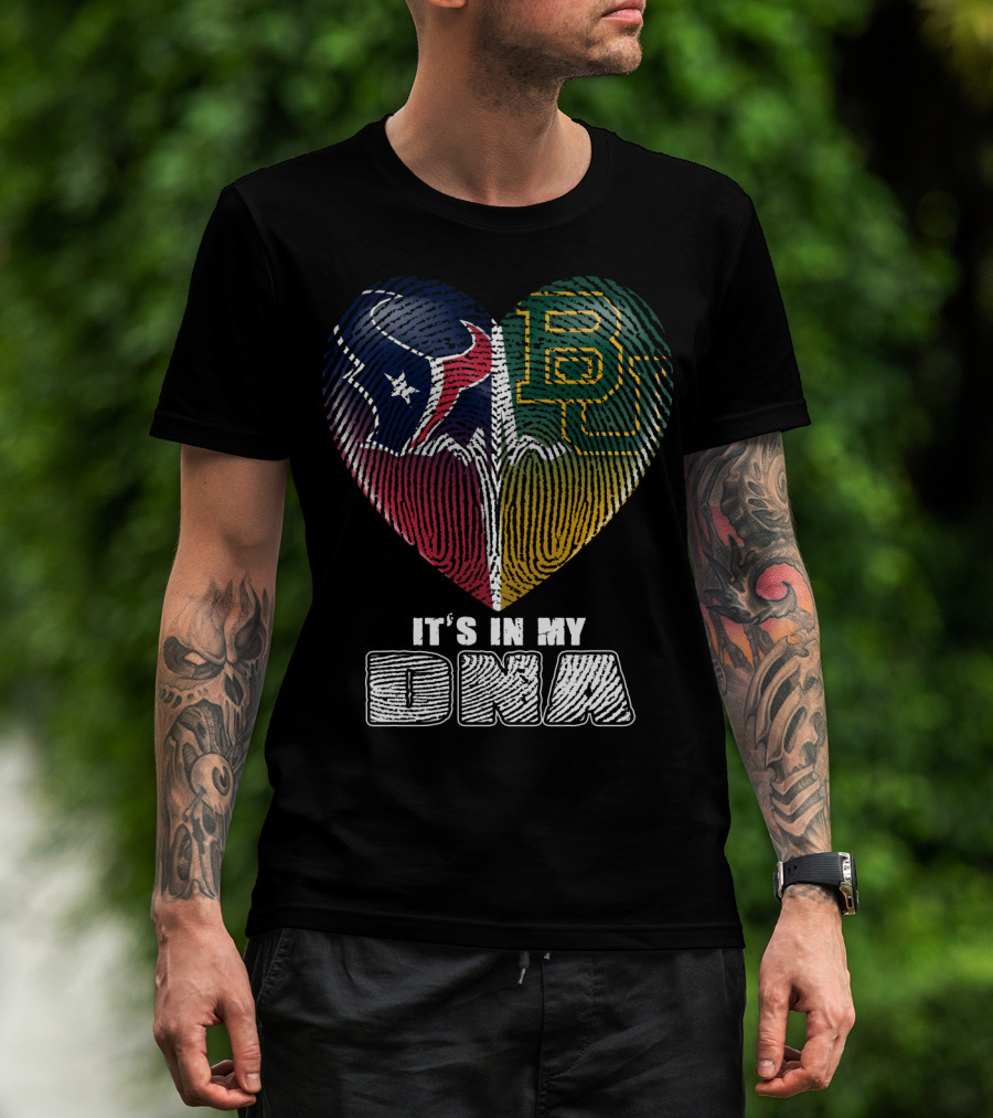 Houston Texans Baylor Bears It's In My Dna T-Shirt