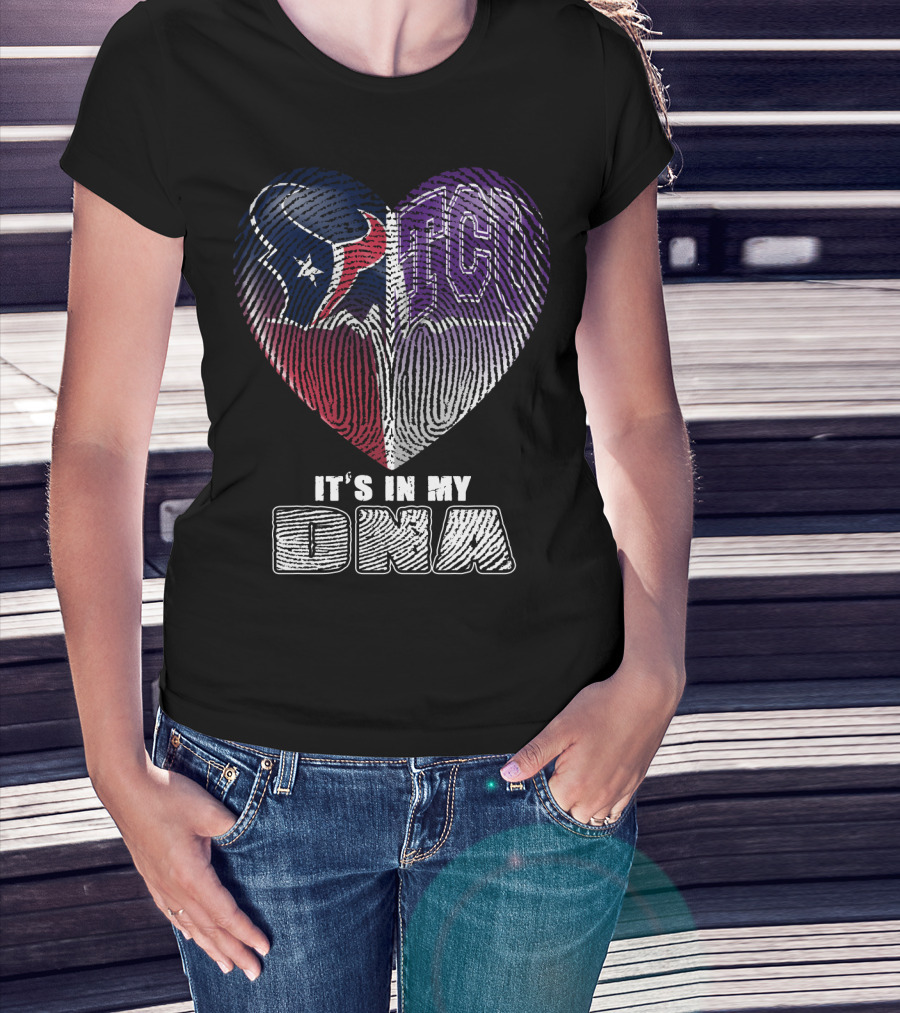 Houston Texans Tcu Horned Frogs It's In My Dna T-Shirt