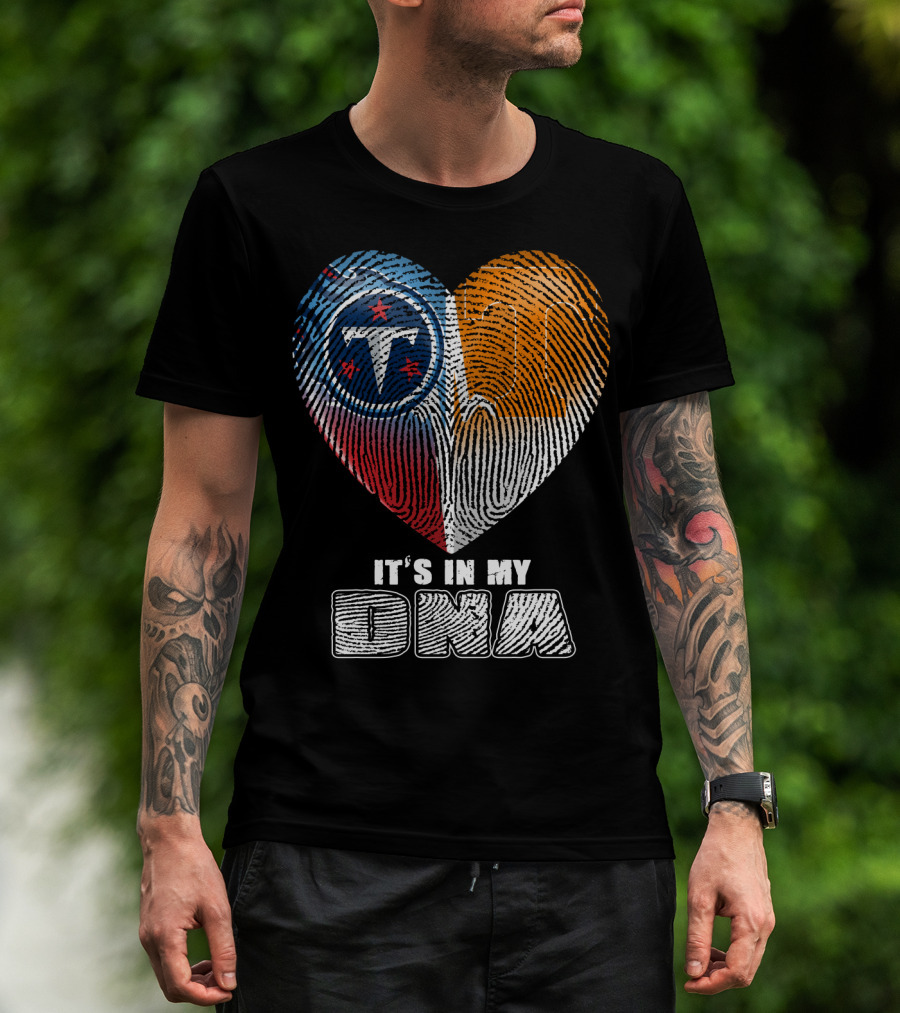 It's In My Dna Tennessee Titans 131 T-Shirt