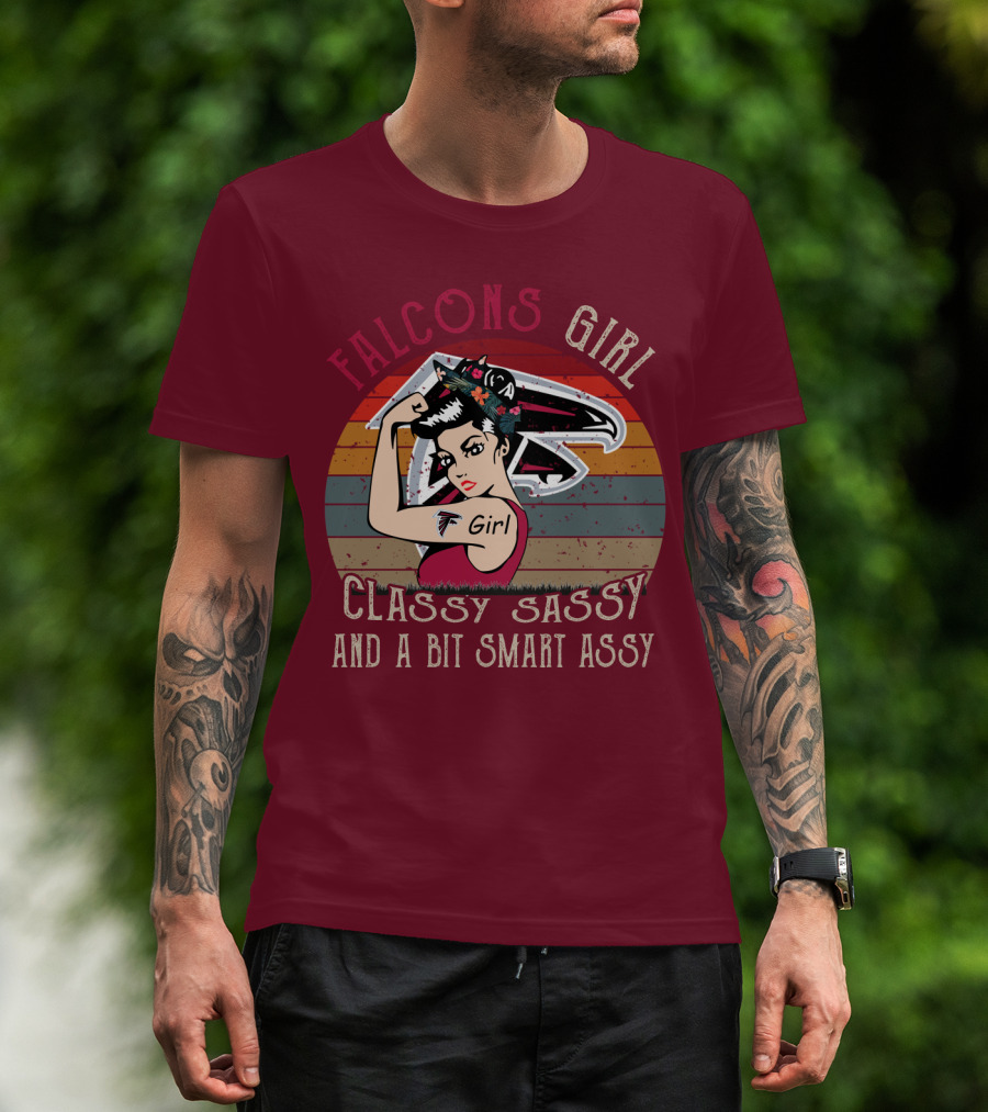 Falcons Girl Classy Sassy And A Bit Smart Assy T-Shirt