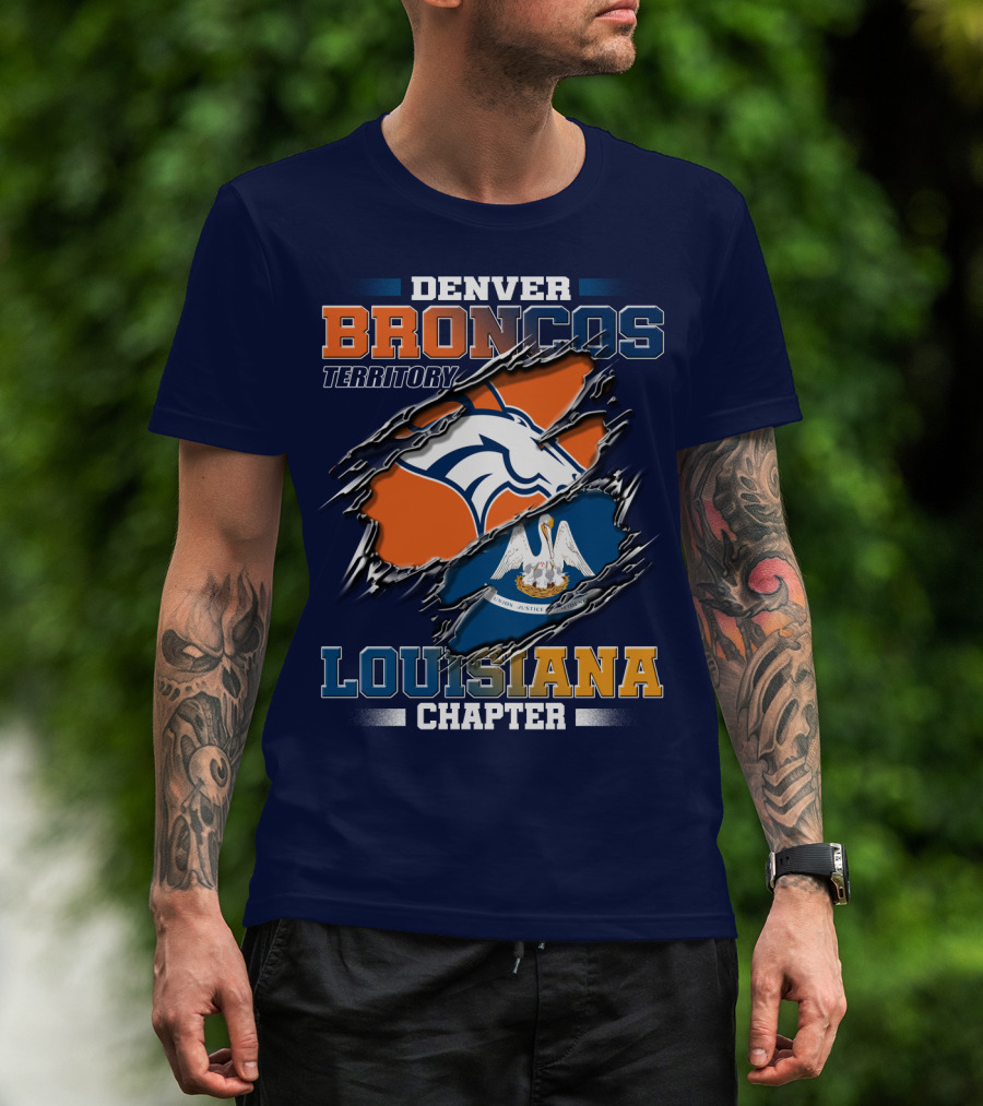 Denver Broncos Territory Louisiana Chapter T-Shirt