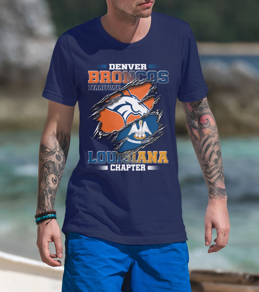 Denver Broncos Territory Louisiana Chapter T-Shirt