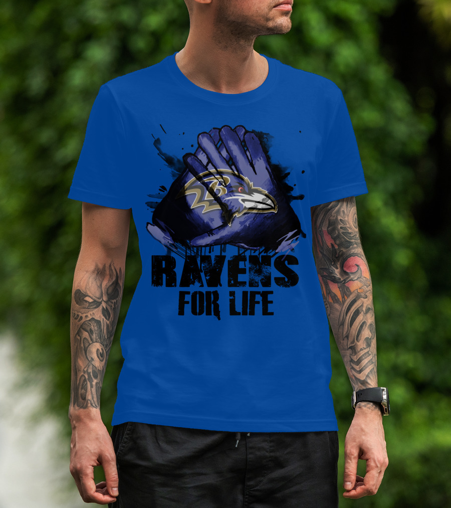 Baltimore Ravens For Life Fan Gear T-Shirt