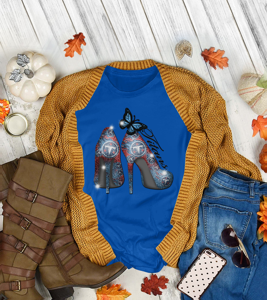 Tennessee Titans Sparkling High Heels And Butterfly T-Shirt