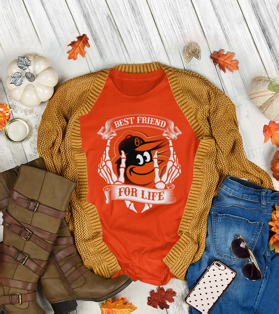 Baltimore Orioles Best Friend For Life T-Shirt