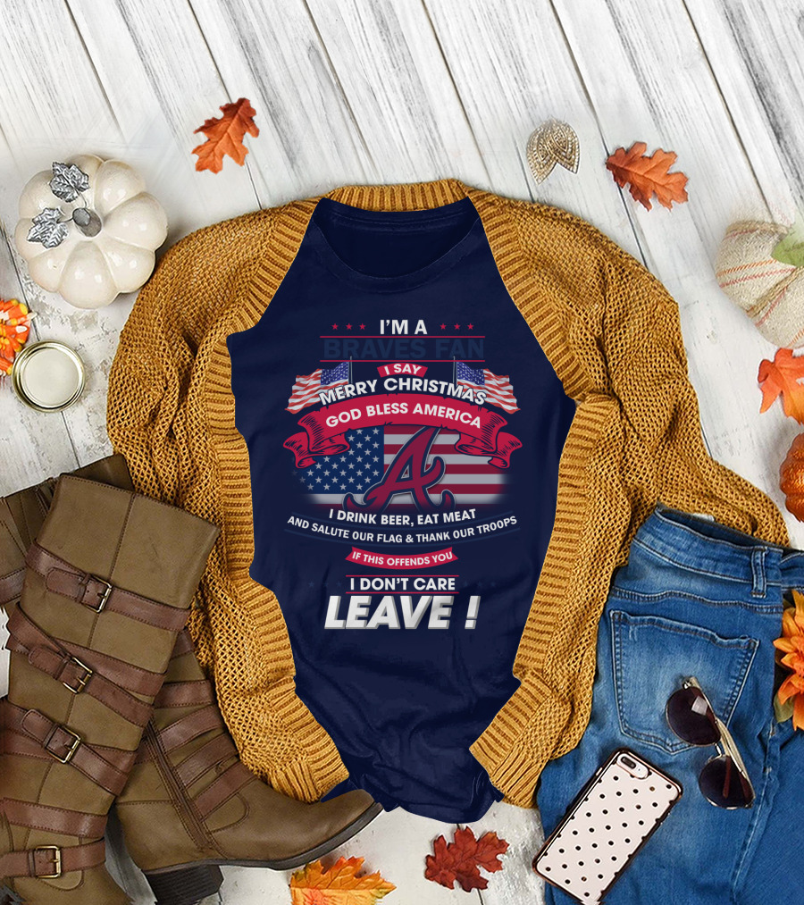 I'm A Braves Fan Merry Christmas God Bless America T-Shirt