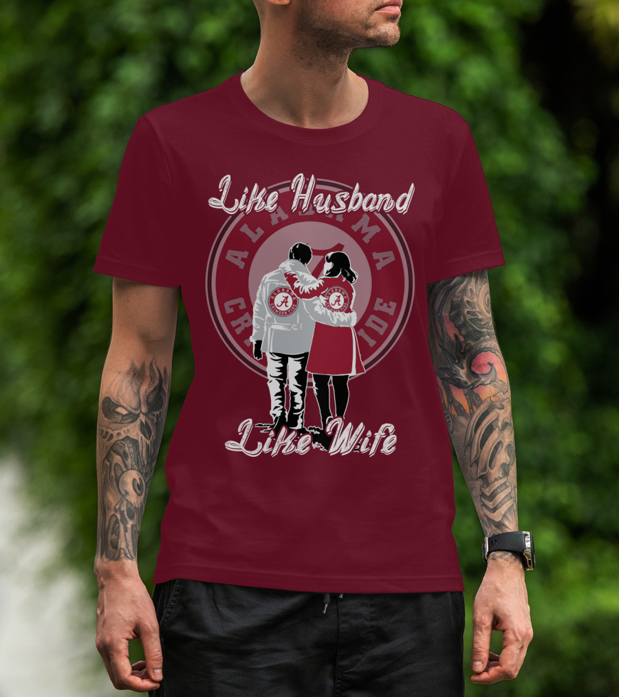 Like Husband Like Wife Alabama Crimson Tide T-Shirt