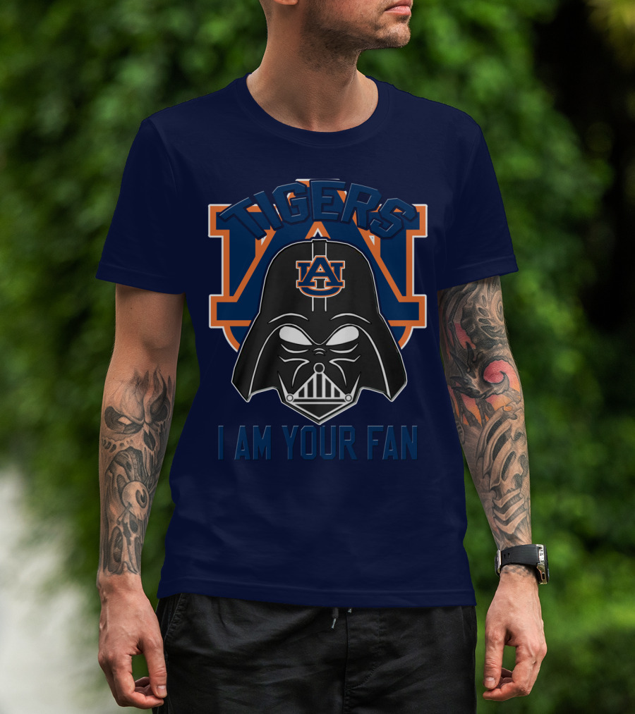 Tigers Auburn I Am Your Fan T-Shirt