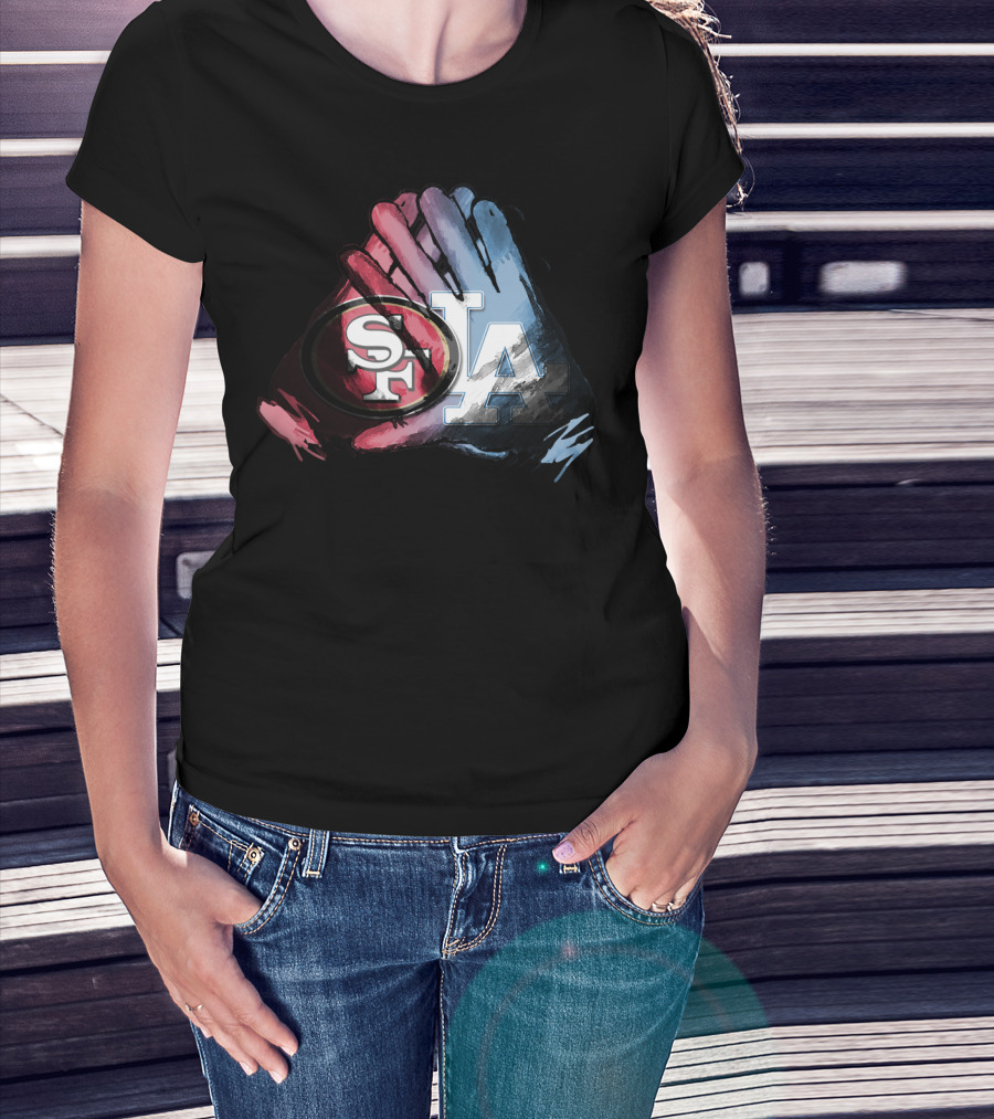 49ers And Dodgers Sf La For Life T-Shirt