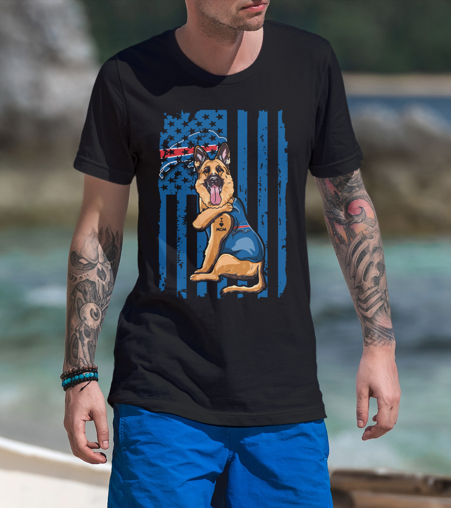 German Shepherd I Love Mom Buffalo Bills USA Flag T-Shirt