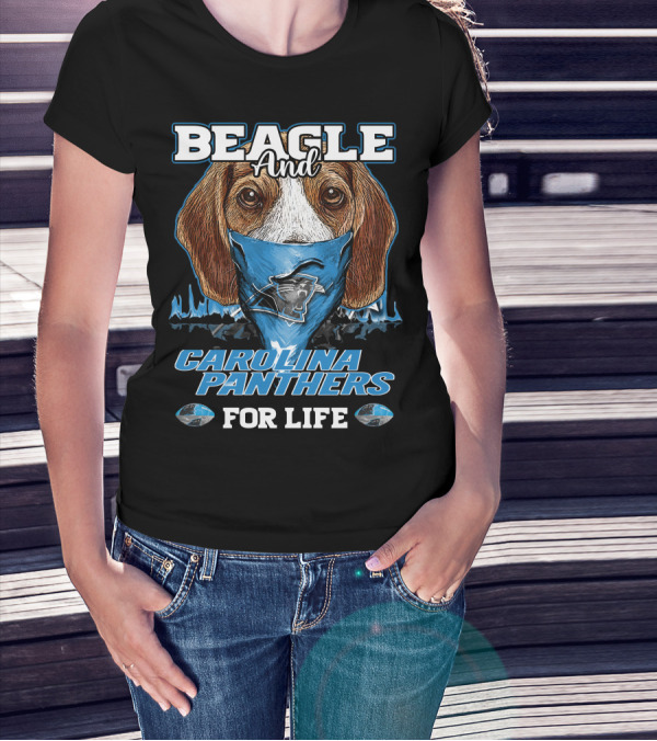 BEAGLE AND CAROLINA PANTHERS FOR LIFE T-Shirt