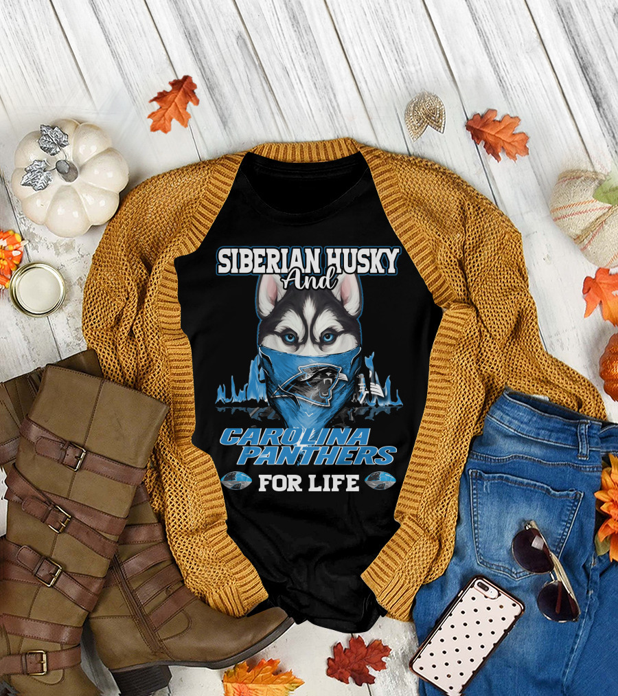 Siberian Husky and Carolina Panthers for Life T-Shirt