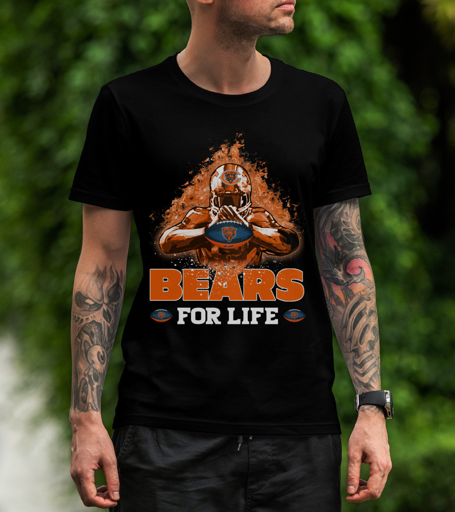 Bears For Life Chicago Football Fandom T-Shirt