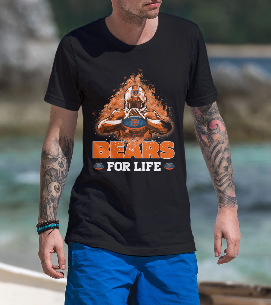 Bears For Life Chicago Football Fandom T-Shirt