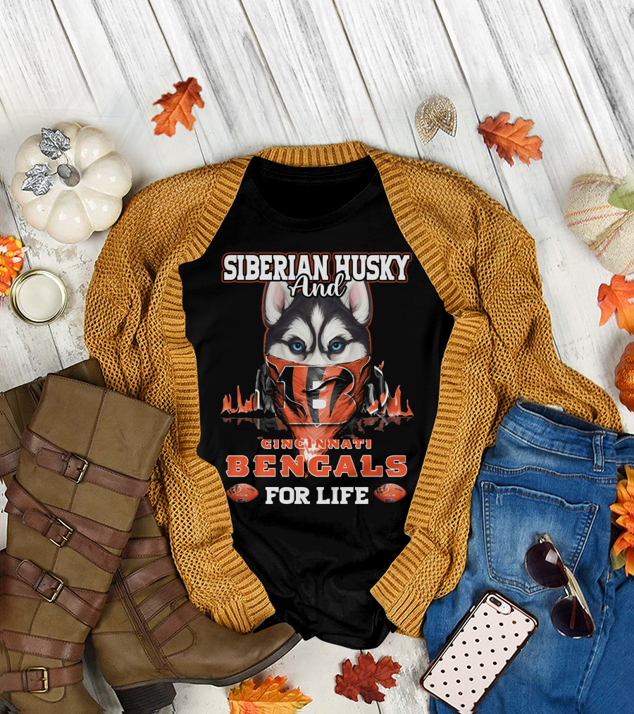 Siberian Husky and Cincinnati Bengals for Life T-Shirt