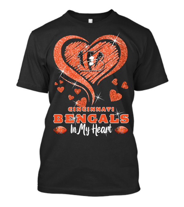 Cincinnati Bengals 13 Sparkling Hearts In My Heart T-Shirt