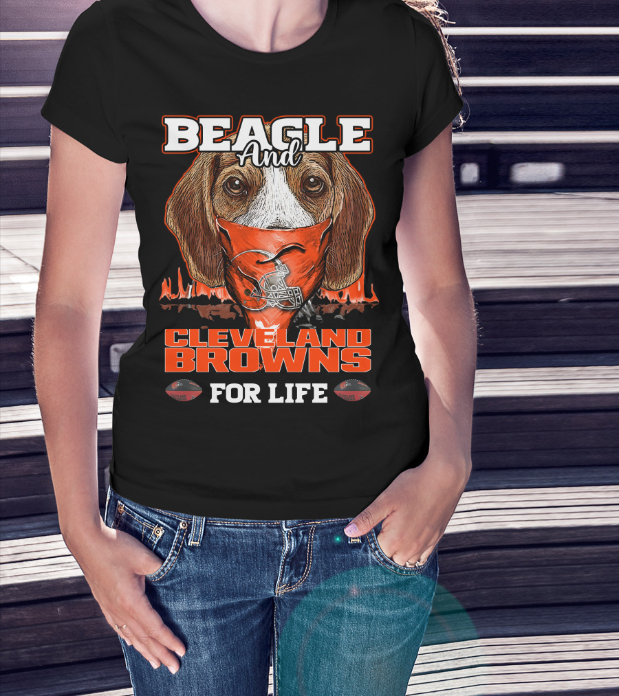 Beagle And Cleveland Browns For Life T-Shirt