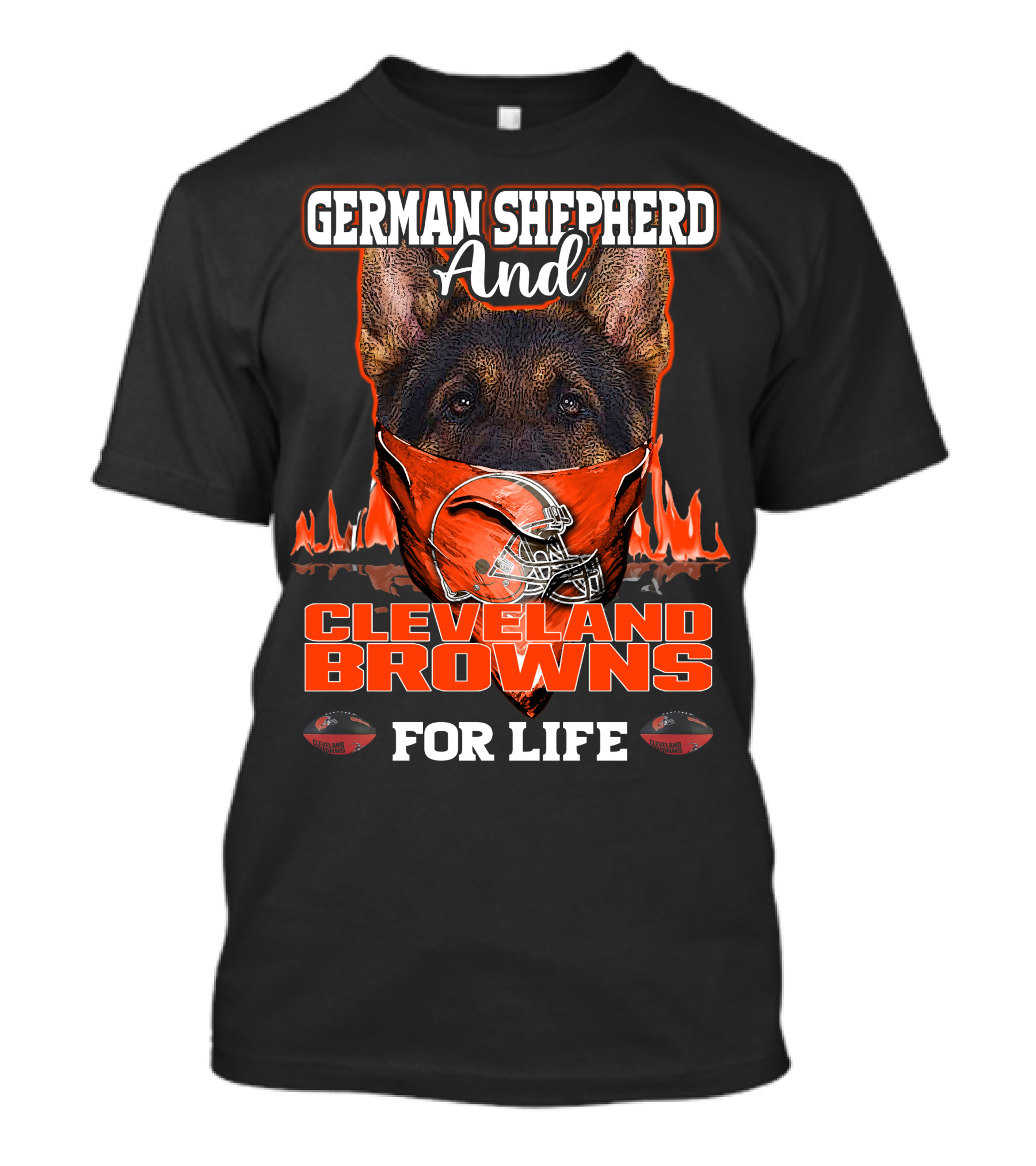 German Shepherd And Cleveland Browns For Life T-Shirt