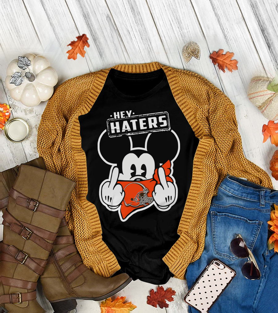 HEY HATERS Mick CLEVELAND BROWNS T-Shirt
