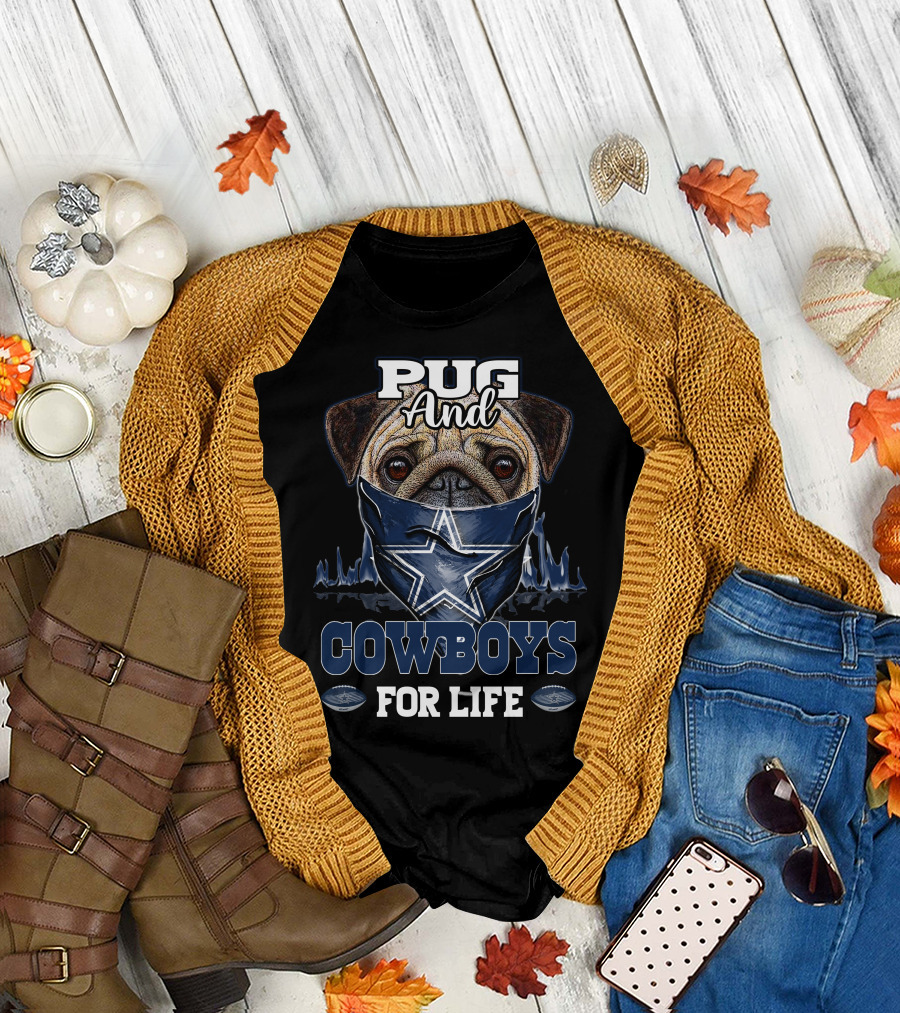 Pug And Cowboys For Life T-Shirt