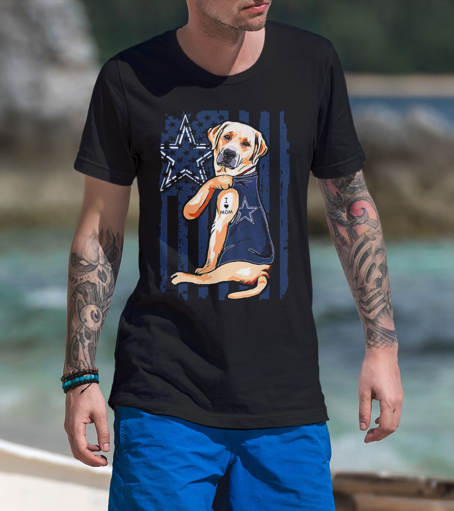 Labrador Retriever I Love Mom Dallas Cowboys Fan Star Tattoo T-Shirt