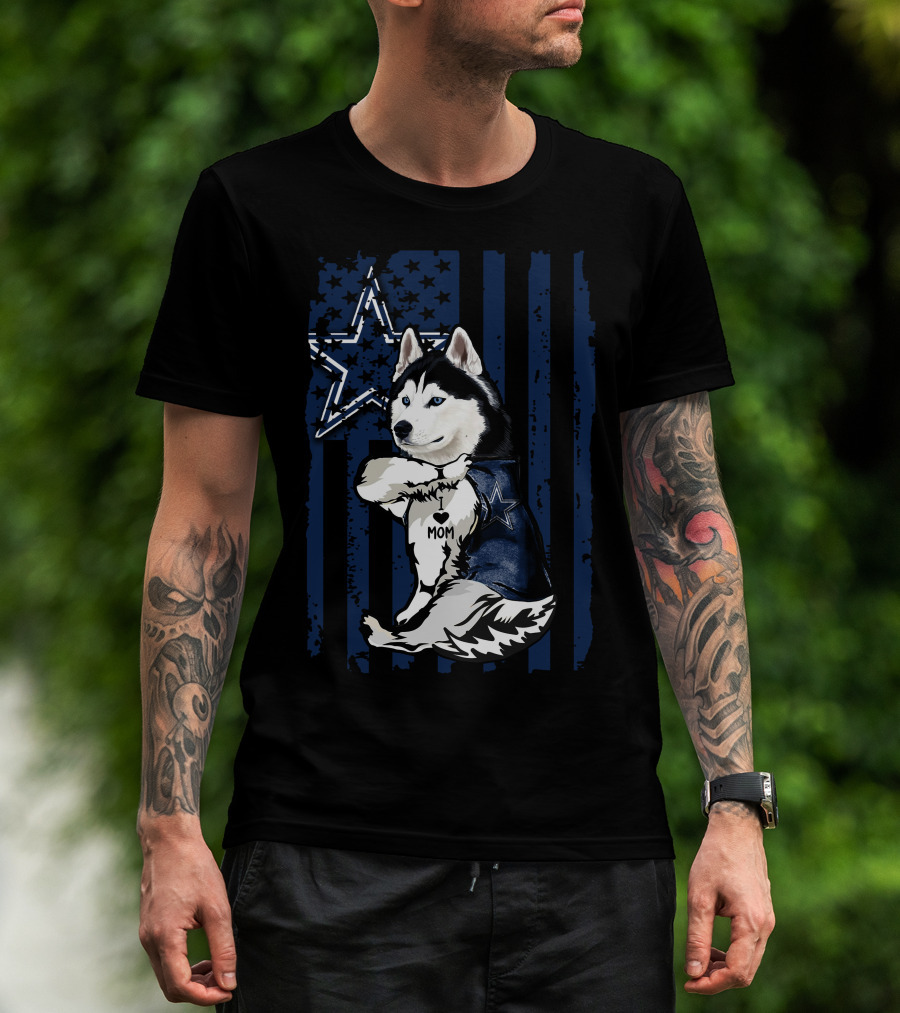 Siberian Husky I Love Mom Dallas Cowboys Star T-Shirt