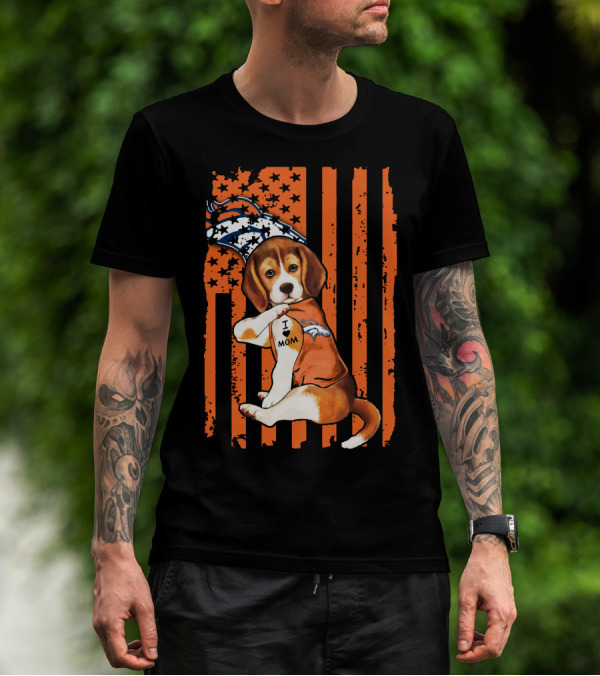 Beagle I Love Mom Denver Broncos Stars Stripes Flag T-Shirt