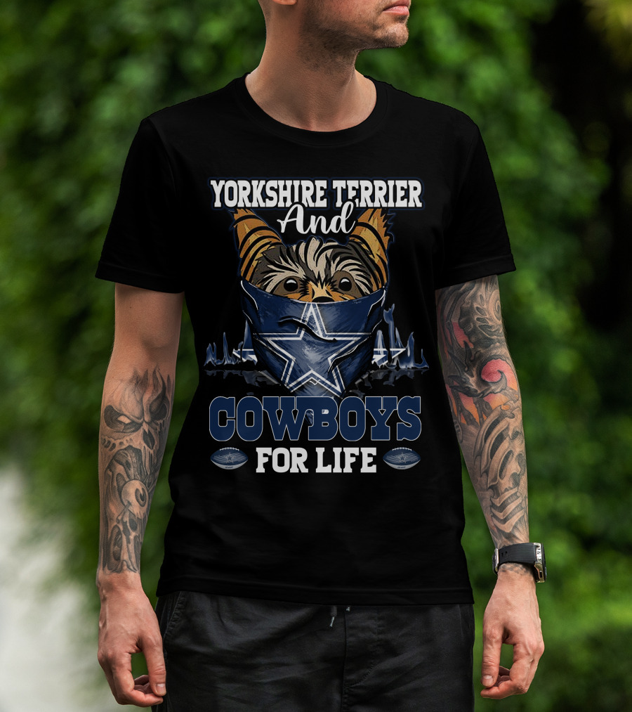 Yorkshire Terrier And Cowboys For Life T-Shirt