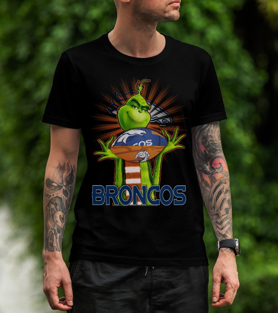 Grinch Broncos Football Denver Broncos Fandom T-Shirt