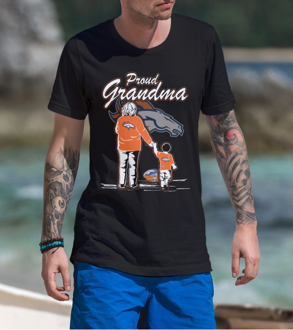 Proud Grandma Denver Broncos Fan With Child T-Shirt