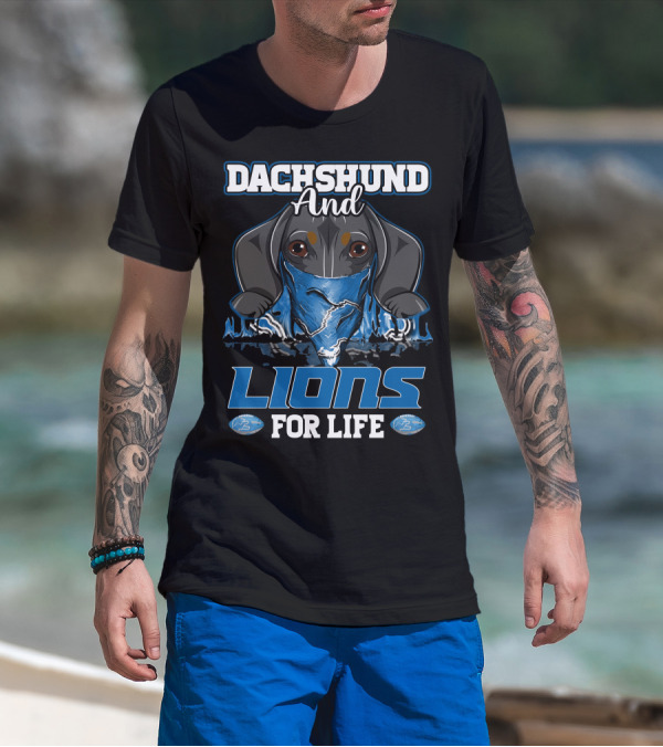 Dachshund And Lions For Life DETROIT LIONS T-Shirt