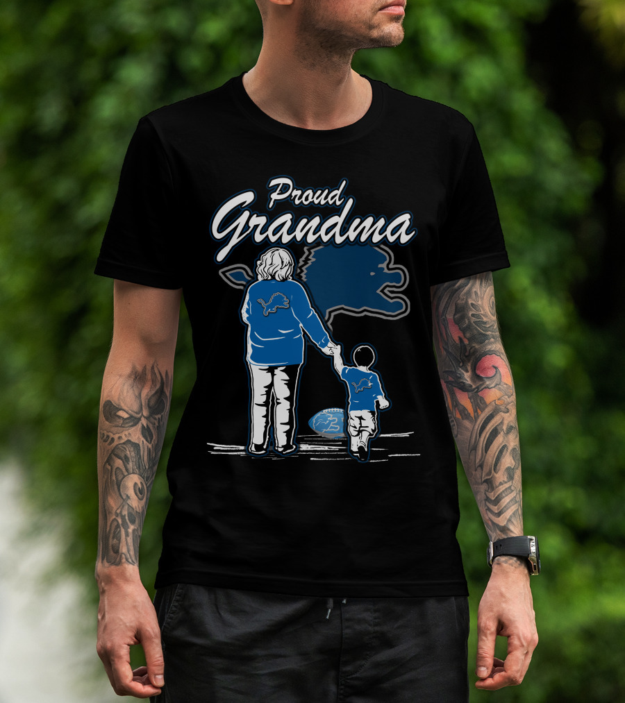 Proud Grandma Detroit Lions Family Togetherness And Team Spirit T-Shirt