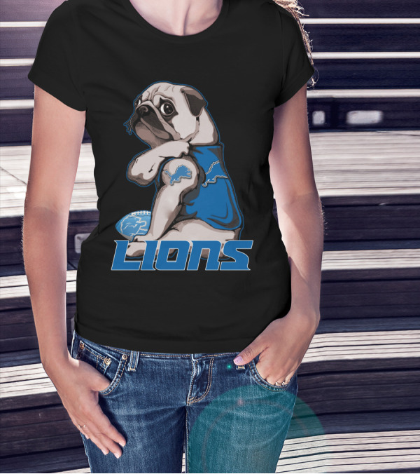 Pug Detroit Lions Football Fan Lifestyle T-Shirt