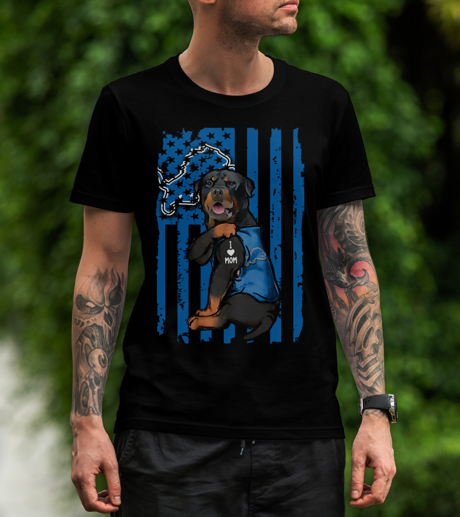 Rottweiler I Love Mom Detroit Lions Fan American Flag Background T-Shirt