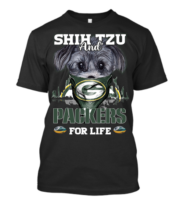 SHIH TZU And PACKERS FOR LIFE T-Shirt