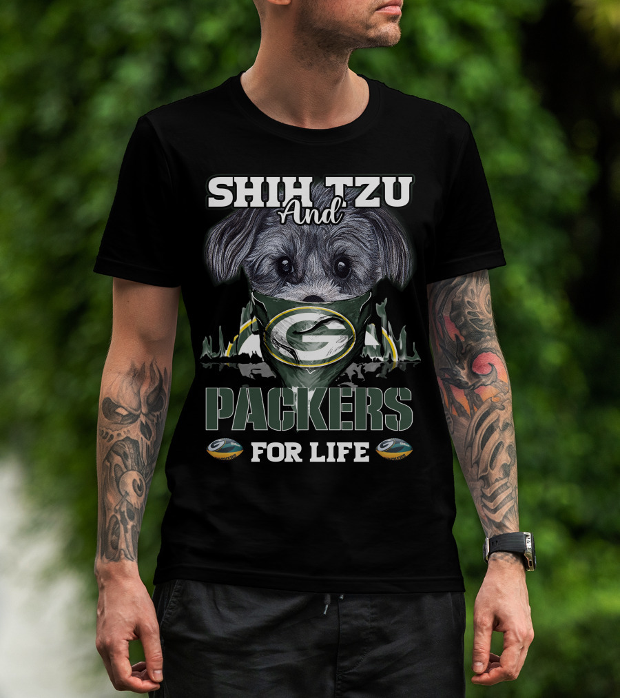 SHIH TZU And PACKERS FOR LIFE T-Shirt